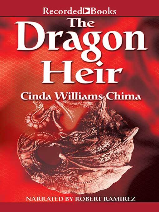 Title details for Dragon Heir by Cinda Williams Chima - Wait list